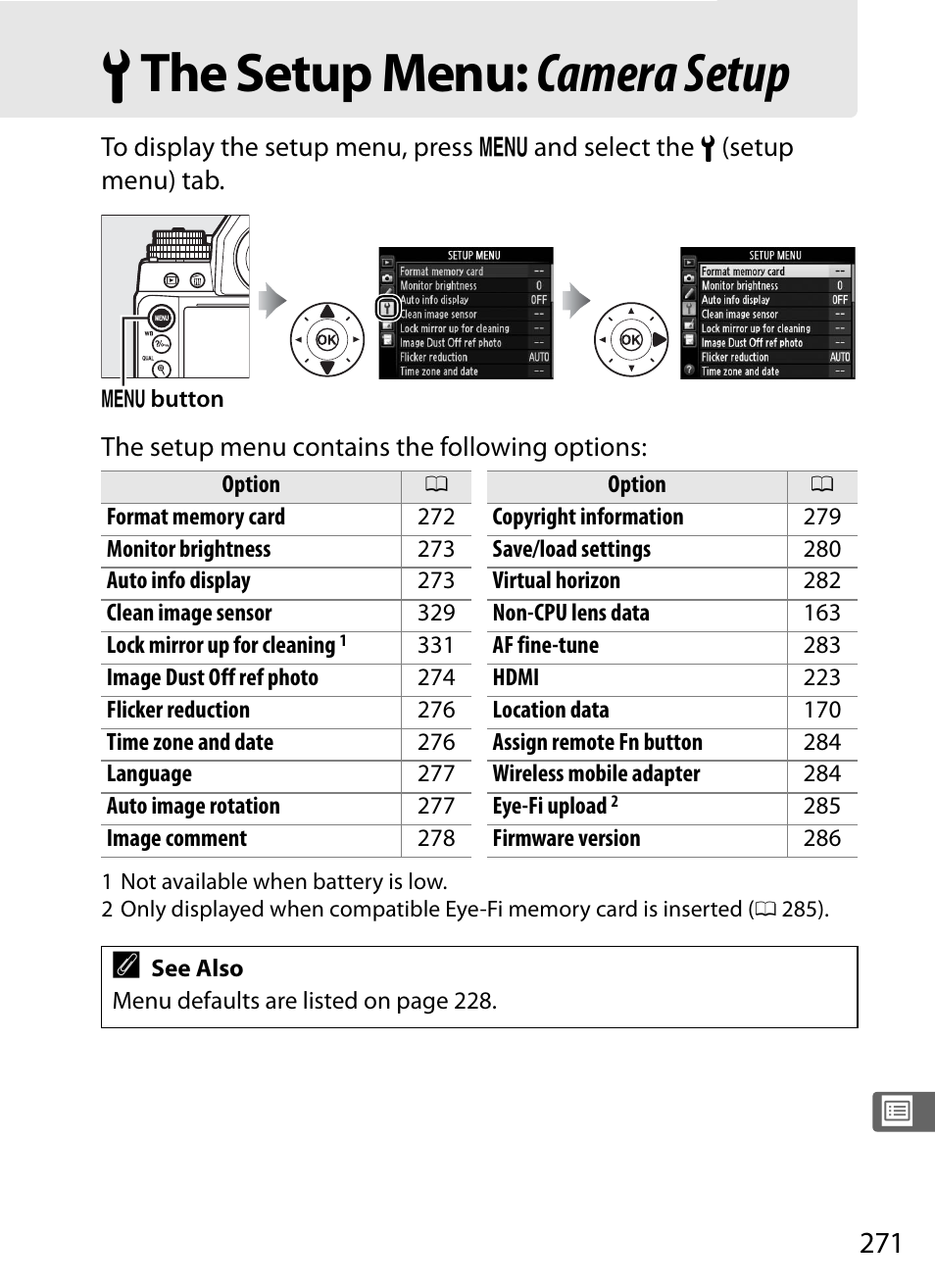 The setup menu: camera setup, B the setup menu: camera setup | Nikon Df User Manual | Page 291 / 396