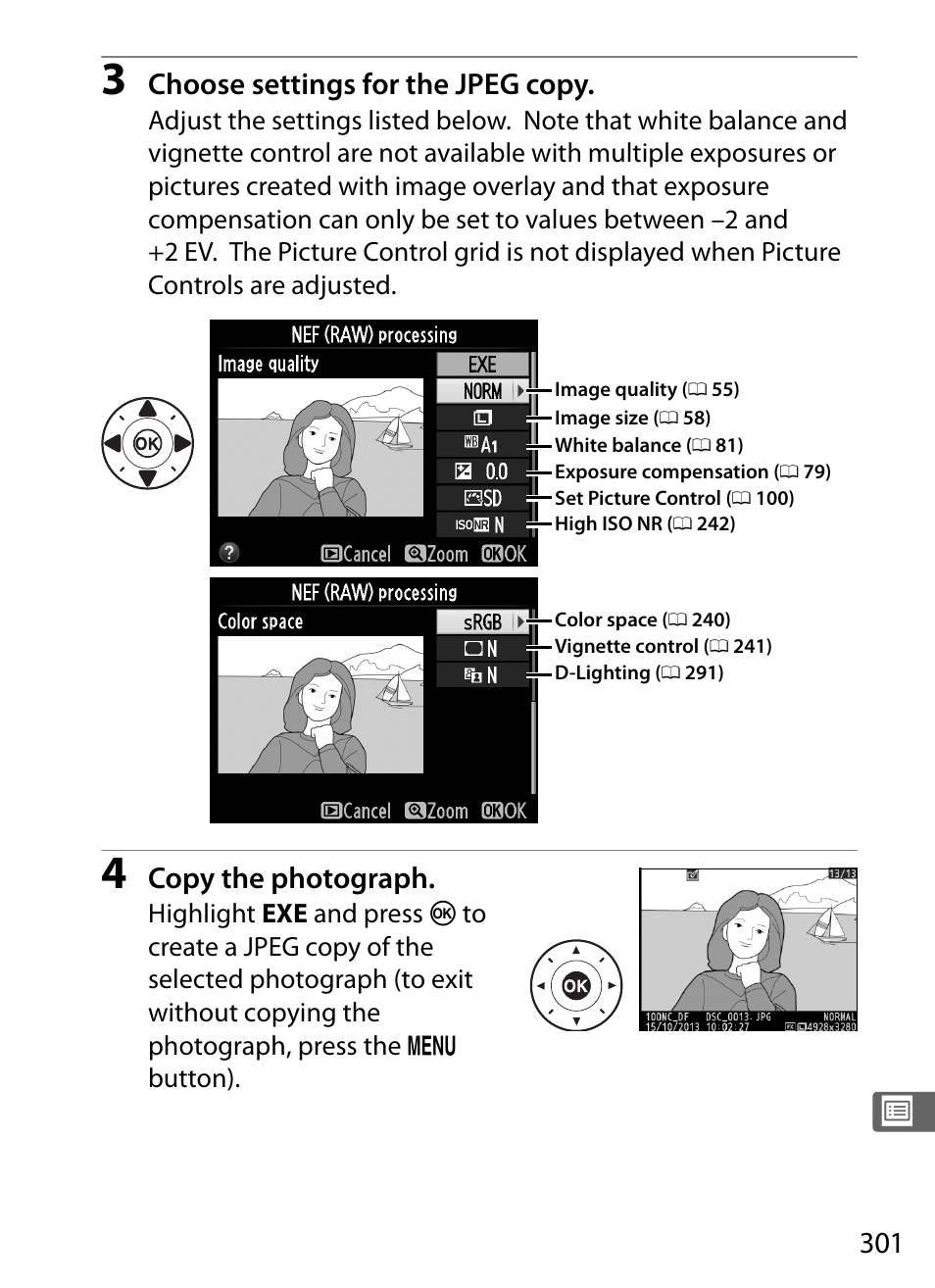 Choose settings for the jpeg copy, Copy the photograph | Nikon Df User Manual | Page 321 / 396