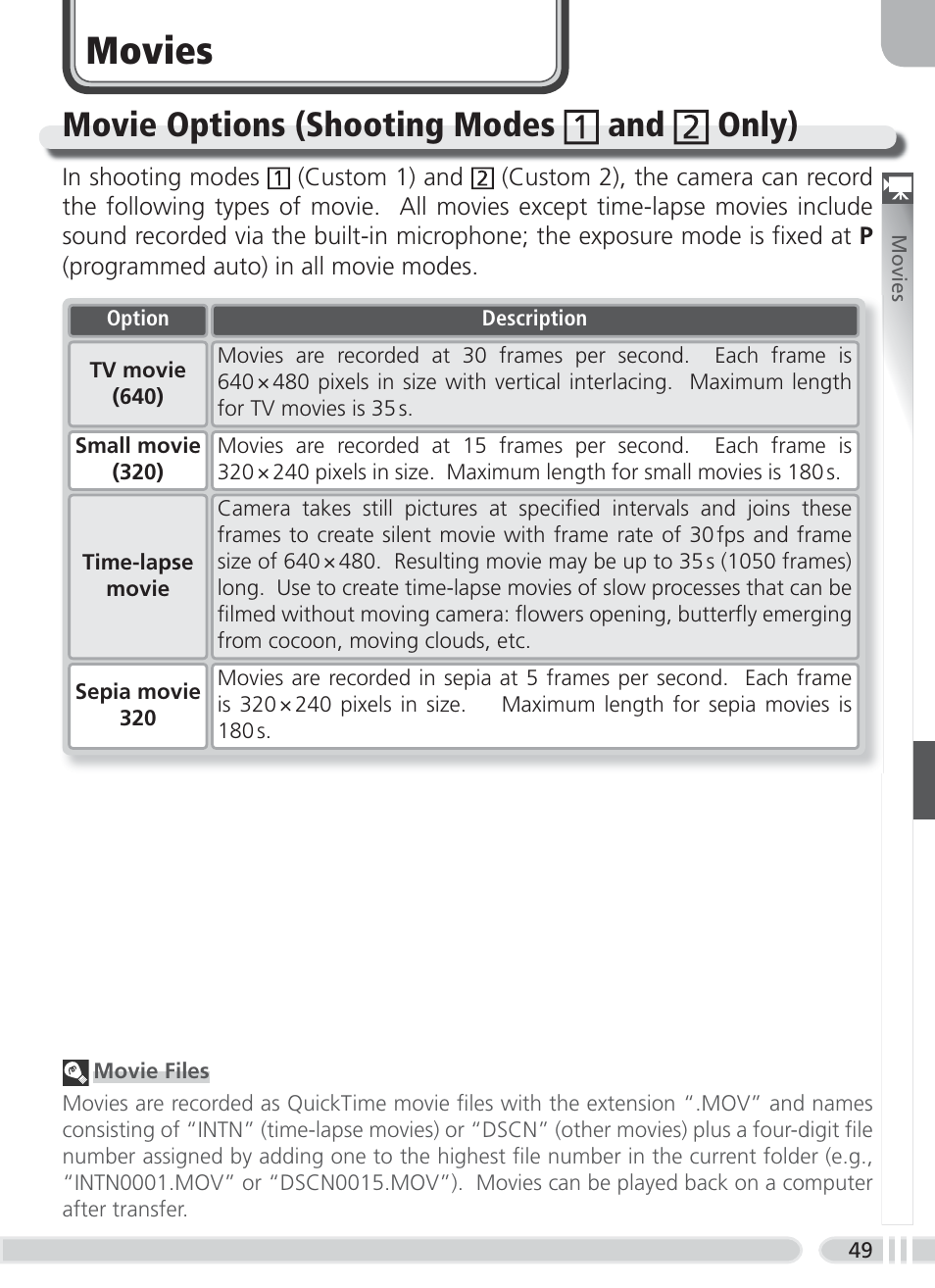 Movies, Movie options, Movie options (shooting modes and only) | Nikon 8700 User Manual | Page 59 / 164