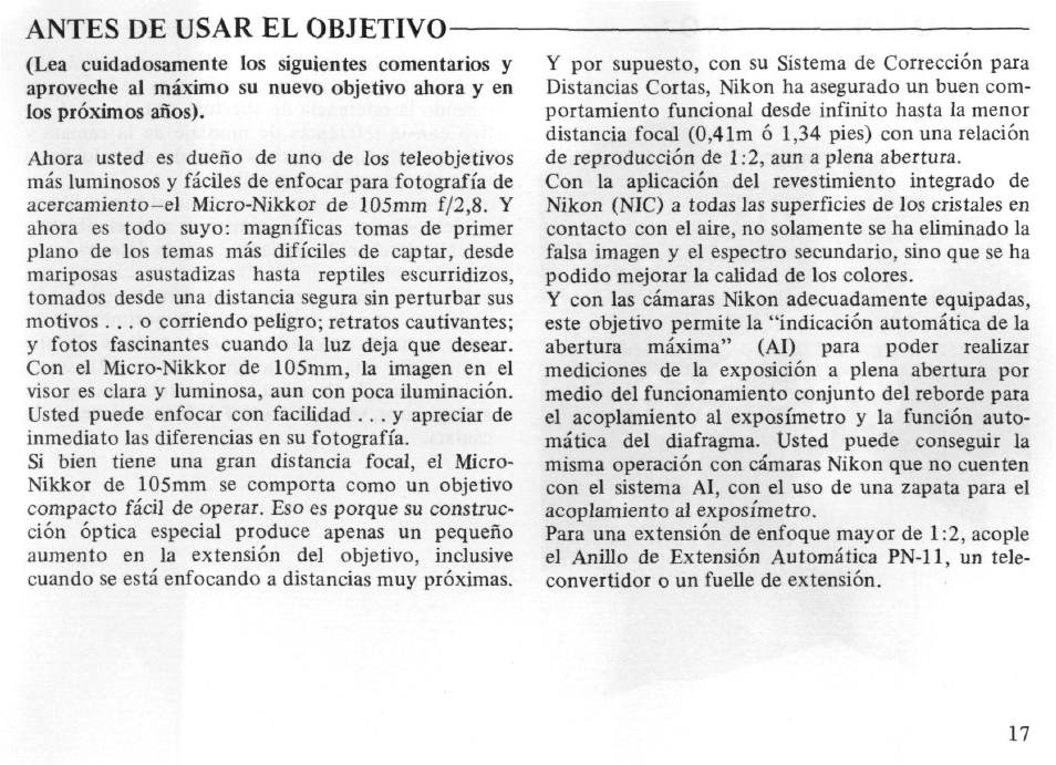 Notes on close-up photography and duplication work, Camera shake, Close working distances | Close-up photography with pn-11 ring, Close-up photography with bellows attachment | Nikon AI-S Micro-NIKKOR 105mm f-2.8 User Manual | Page 17 / 54