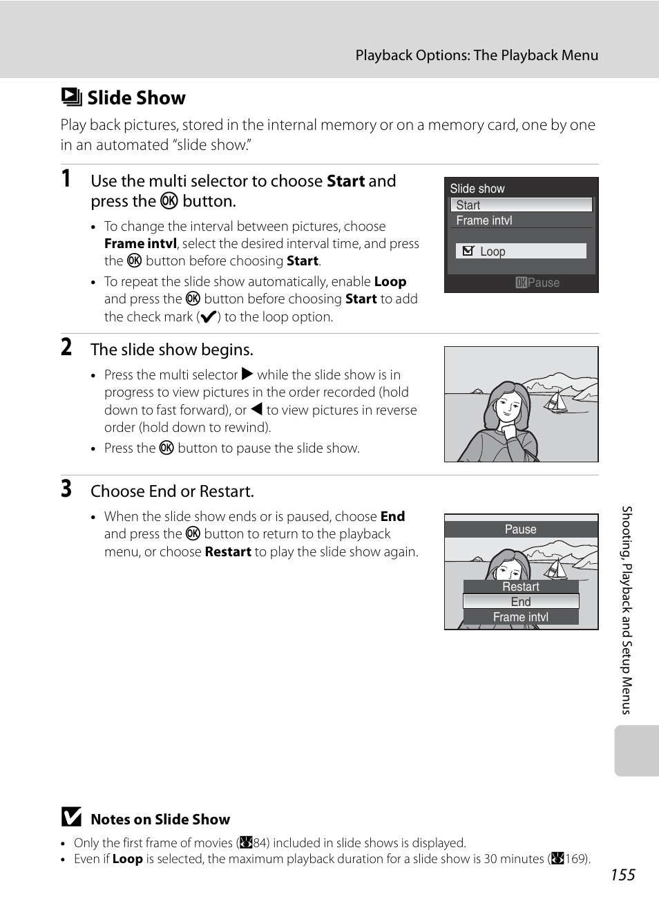 Slide show, B slide show, A155 | The slide show begins, Choose end or restart | Nikon P6000 User Manual | Page 169 / 220