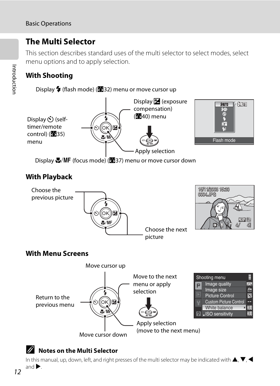 The multi selector, With shooting with playback with menu screens | Nikon P6000 User Manual | Page 26 / 220