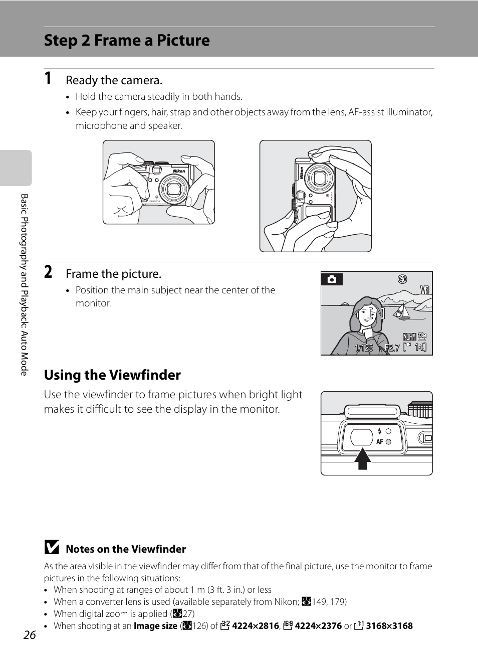 Step 2 frame a picture, Using the viewfinder, Ready the camera | Frame the picture | Nikon P6000 User Manual | Page 40 / 220
