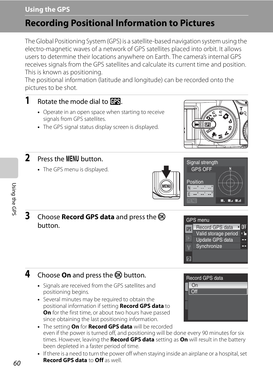 Using the gps, Recording positional information to pictures, G using the gps | A60) | Nikon P6000 User Manual | Page 74 / 220