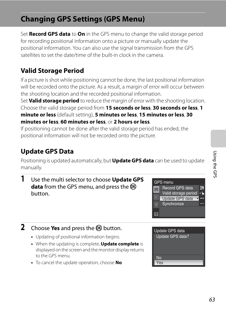 Changing gps settings (gps menu), Valid storage period, Update gps data | Valid storage period update gps data, A63) | Nikon P6000 User Manual | Page 77 / 220