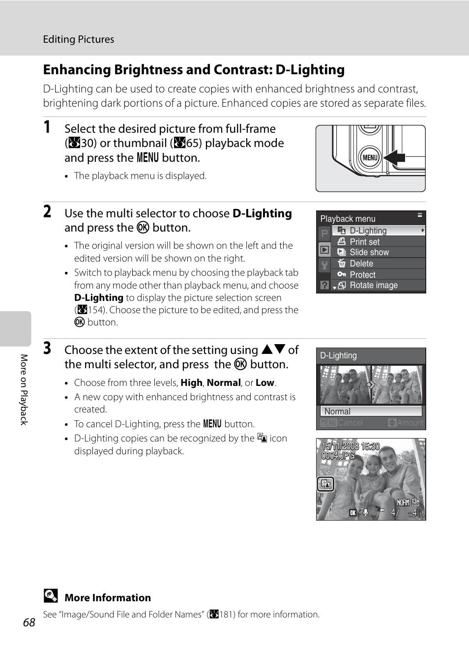 Enhancing brightness and contrast: d-lighting, A68) | Nikon P6000 User Manual | Page 82 / 220