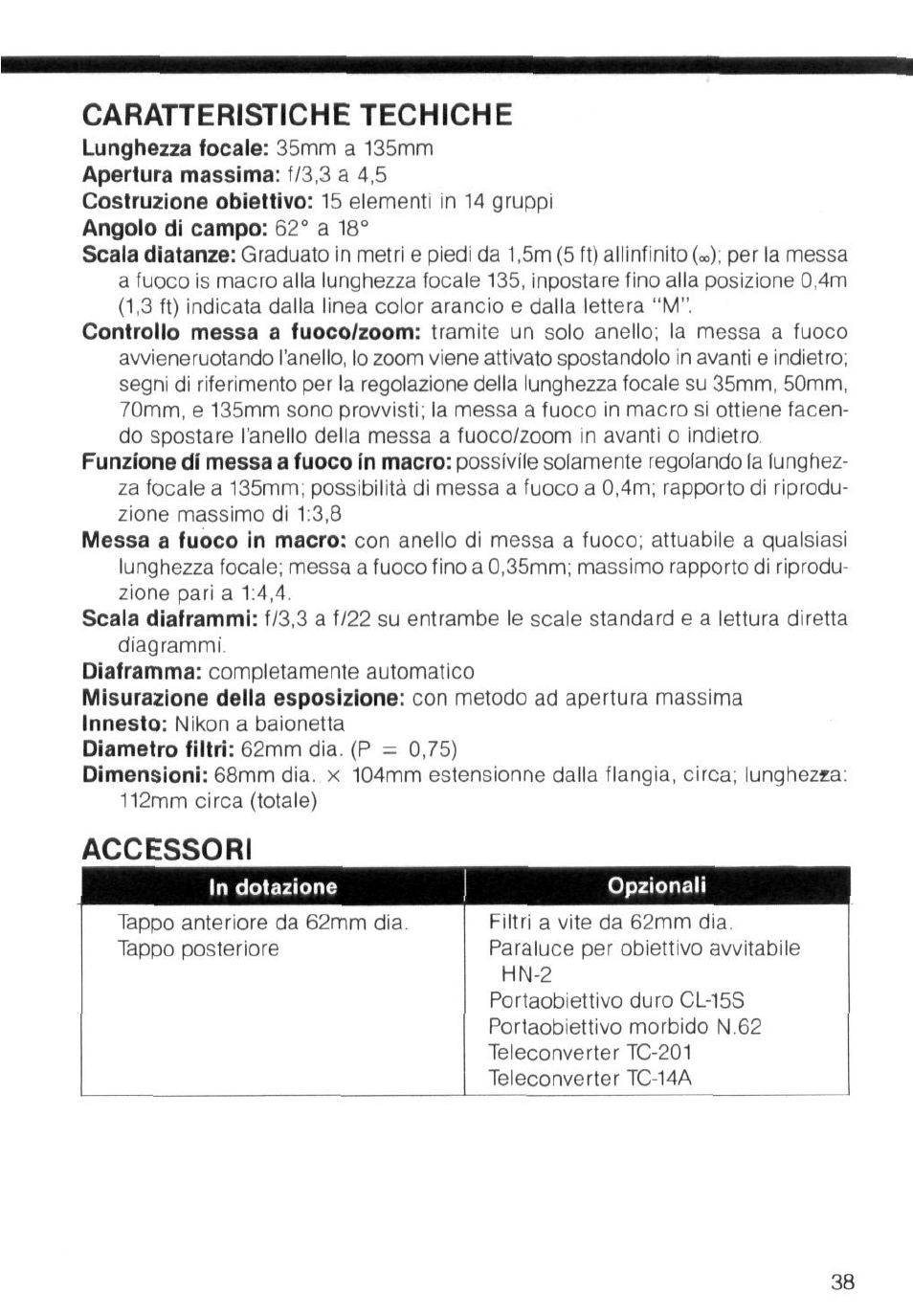 Caratteristiche tecniche, Accessori | Nikon AI-S Zoom-NIKKOR 35-135mm f-3.5-4.5 User Manual | Page 37 / 40
