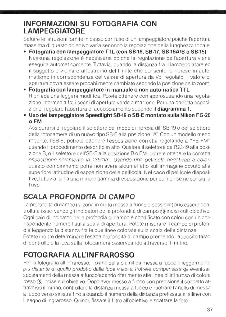 Informazioni su fotografia con lampeggiatore, Scala profondità di campo, Fotografia all’infrarosso | Scala profondità, Campo | Nikon AI-S Zoom-NIKKOR 35-135mm f-3.5-4.5 User Manual | Page 39 / 40