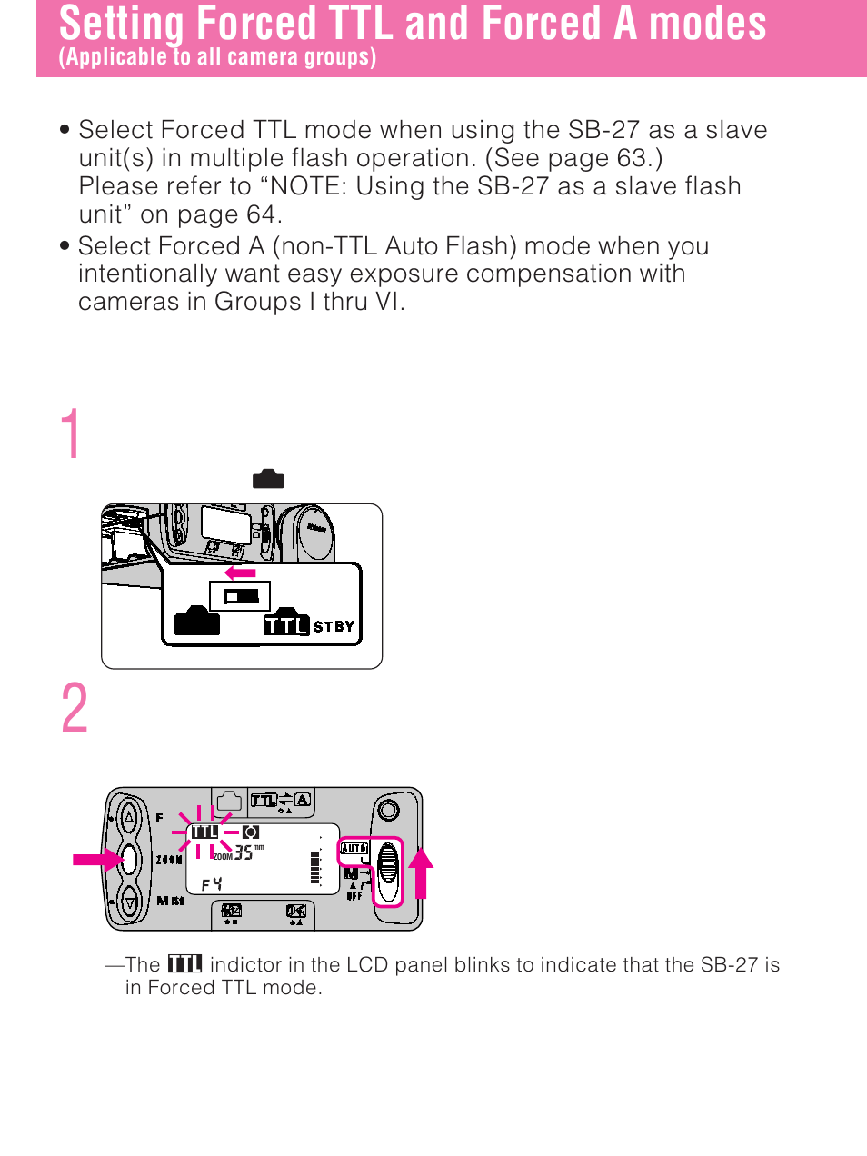 Setting forced ttl and forced a modes, Forced ttl mode | Nikon SB-27 User Manual | Page 69 / 92