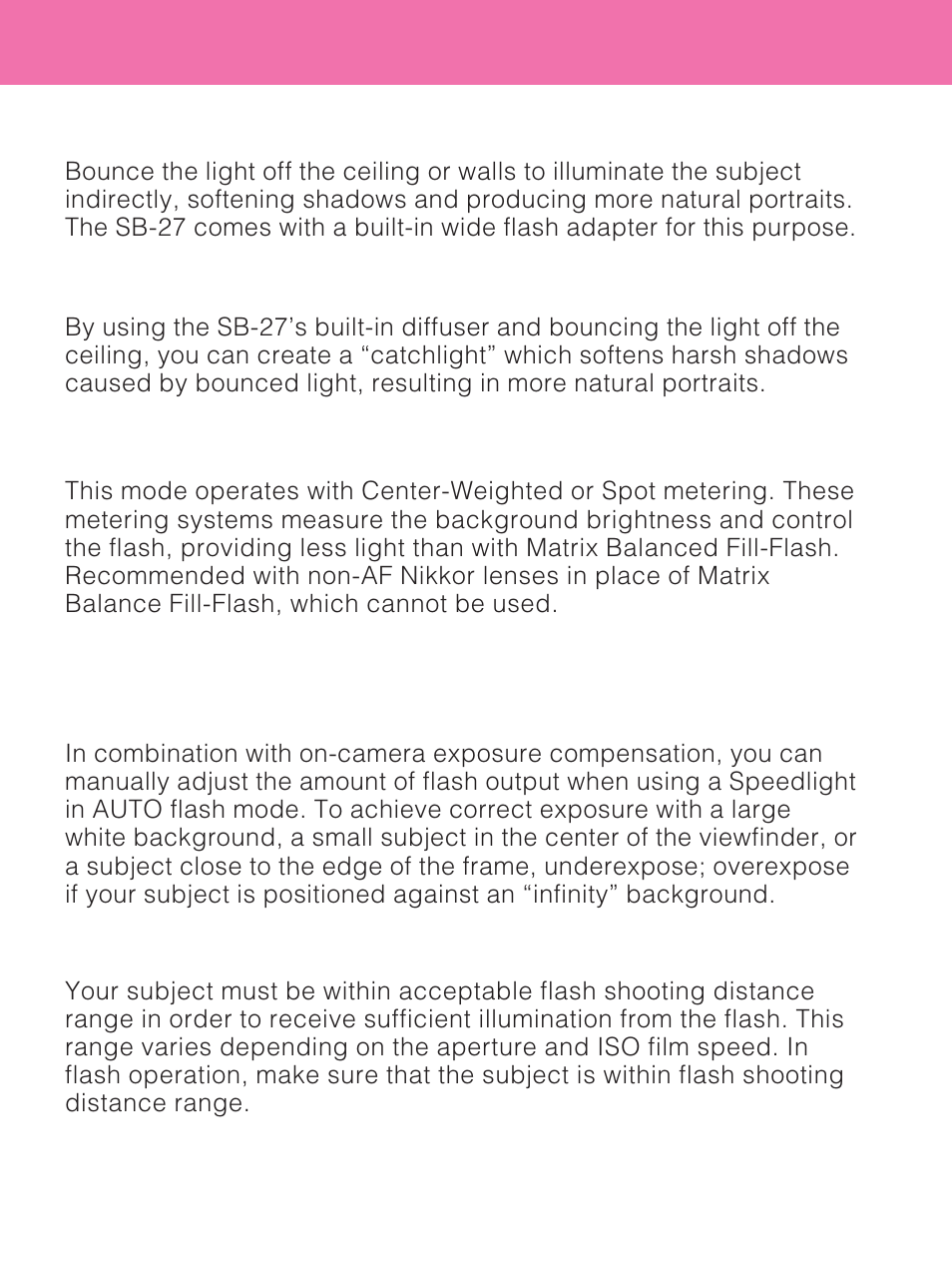Bounce flash operation, Catchlight, Center-weighted/spot fill-flash | Flash exposure compensation, Flash shooting distance range | Nikon SB-27 User Manual | Page 85 / 92