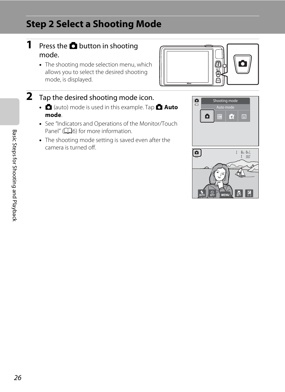 Step 2 select a shooting mode, Press the a button in shooting mode, Tap the desired shooting mode icon | Nikon S4200 User Manual | Page 44 / 224
