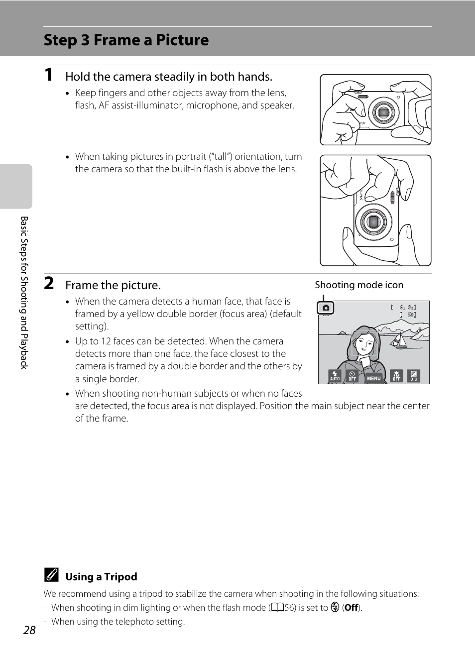 Step 3 frame a picture, Hold the camera steadily in both hands, Frame the picture | Nikon S4200 User Manual | Page 46 / 224