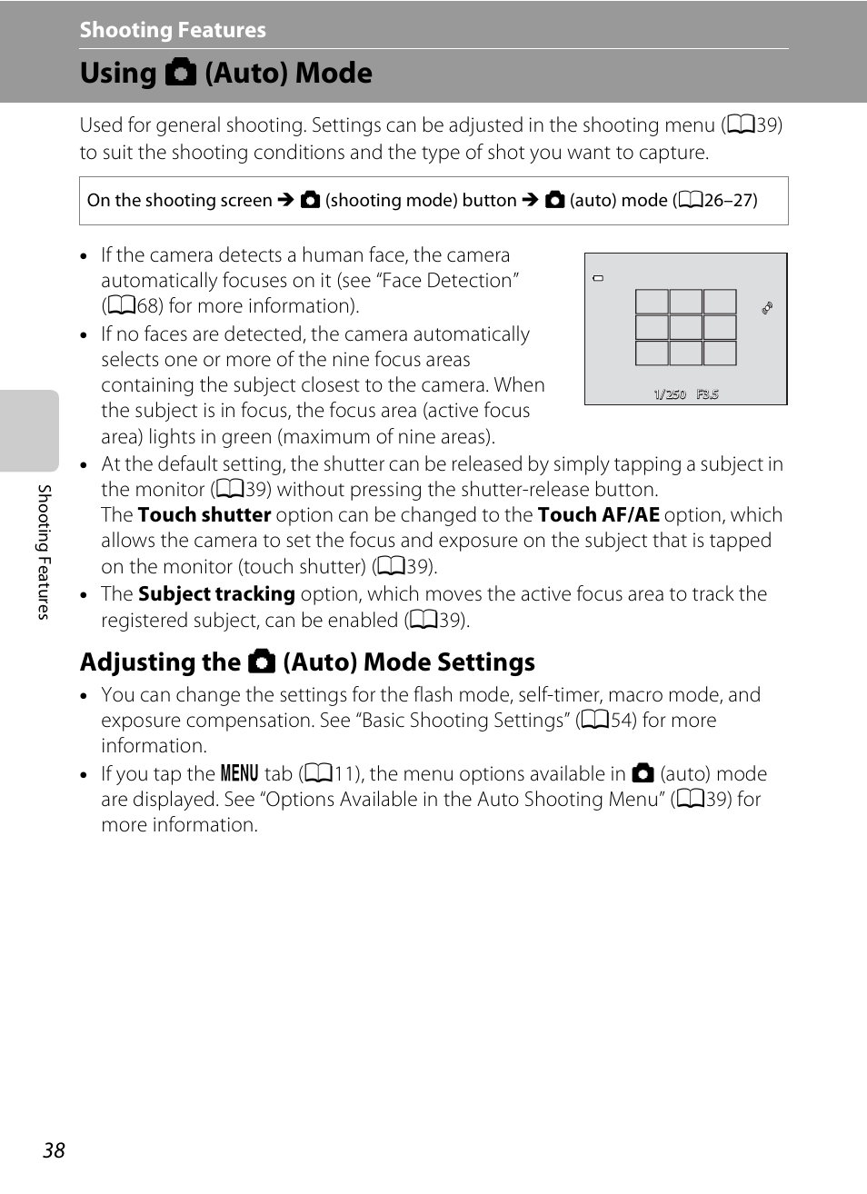 Using auto mode, Adjusting the auto mode settings, Using a (auto) mode | Adjusting the a (auto) mode settings, Shooting features | Nikon S4200 User Manual | Page 56 / 224