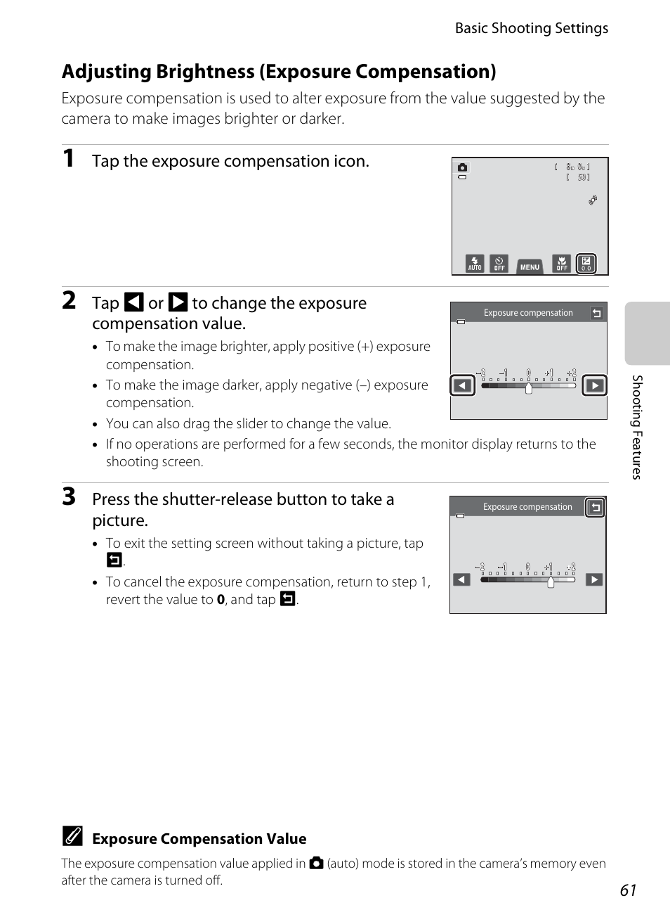 Adjusting brightness (exposure compensation), A61) o, A61) | Tap the exposure compensation icon, Press the shutter-release button to take a picture | Nikon S4200 User Manual | Page 79 / 224