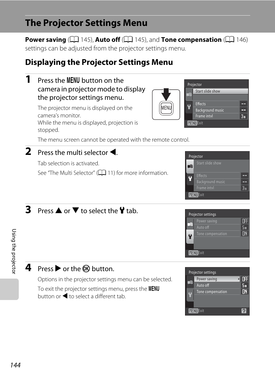 The projector settings menu, Displaying the projector settings menu, A 144) for more information on ba | Press the multi selector j, Press h or i to select the z tab, Press k or the k button | Nikon S1000pj User Manual | Page 156 / 184