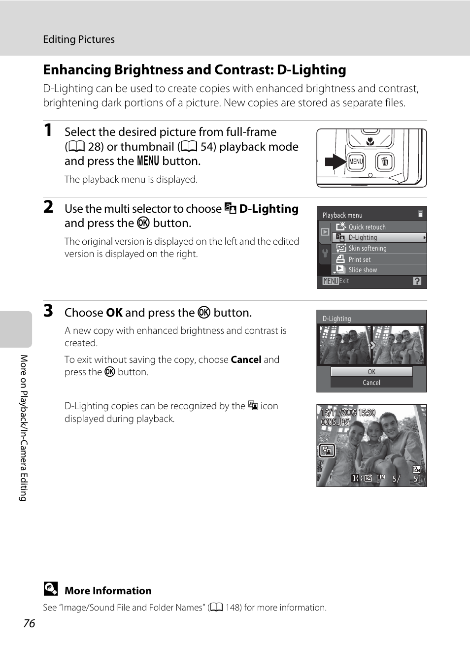 Enhancing brightness and contrast: d-lighting, A 76, Lighting | A 76), Choose ok and press the k button | Nikon S1000pj User Manual | Page 88 / 184