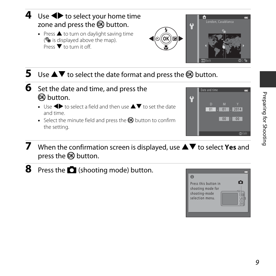 Set the date and time, and press the k button, Press the a (shooting mode) button | Nikon L30 User Manual | Page 29 / 160