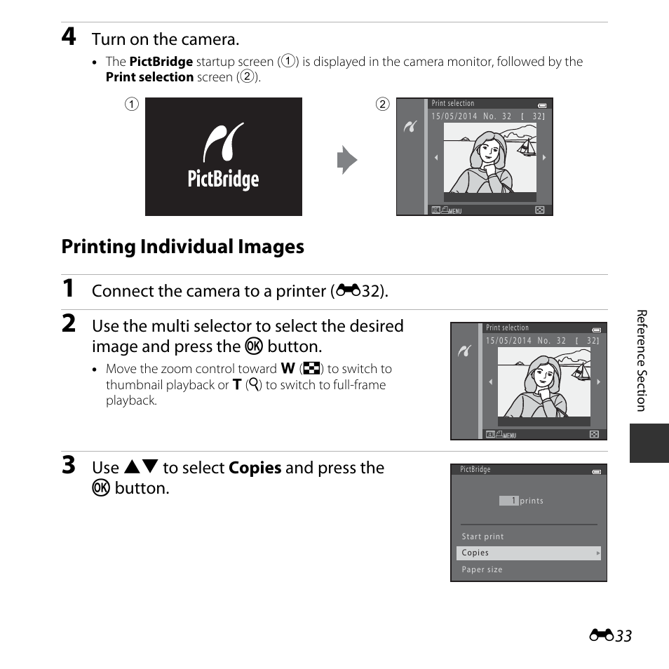 Printing individual images, Turn on the camera, Connect the camera to a printer ( e32) | Use hi to select copies and press the k button | Nikon L30 User Manual | Page 85 / 160