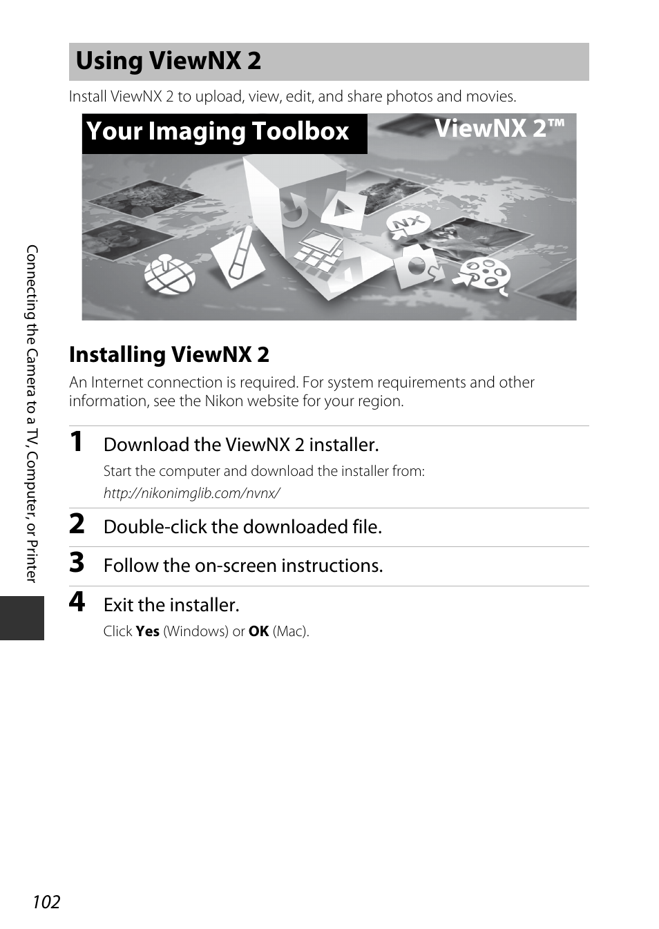 Using viewnx 2, Installing viewnx 2, A102) | A102, Uter, Using viewnx 2 your imaging toolbox viewnx 2 | Nikon P600 User Manual | Page 124 / 236