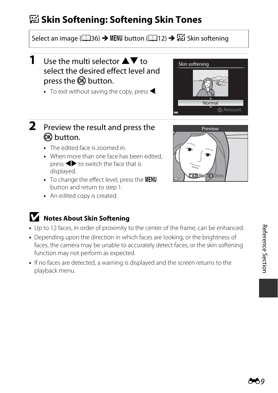 Skin softening: softening skin tones, E skin softening: softening skin tones, Preview the result and press the k button | Nikon P600 User Manual | Page 135 / 236