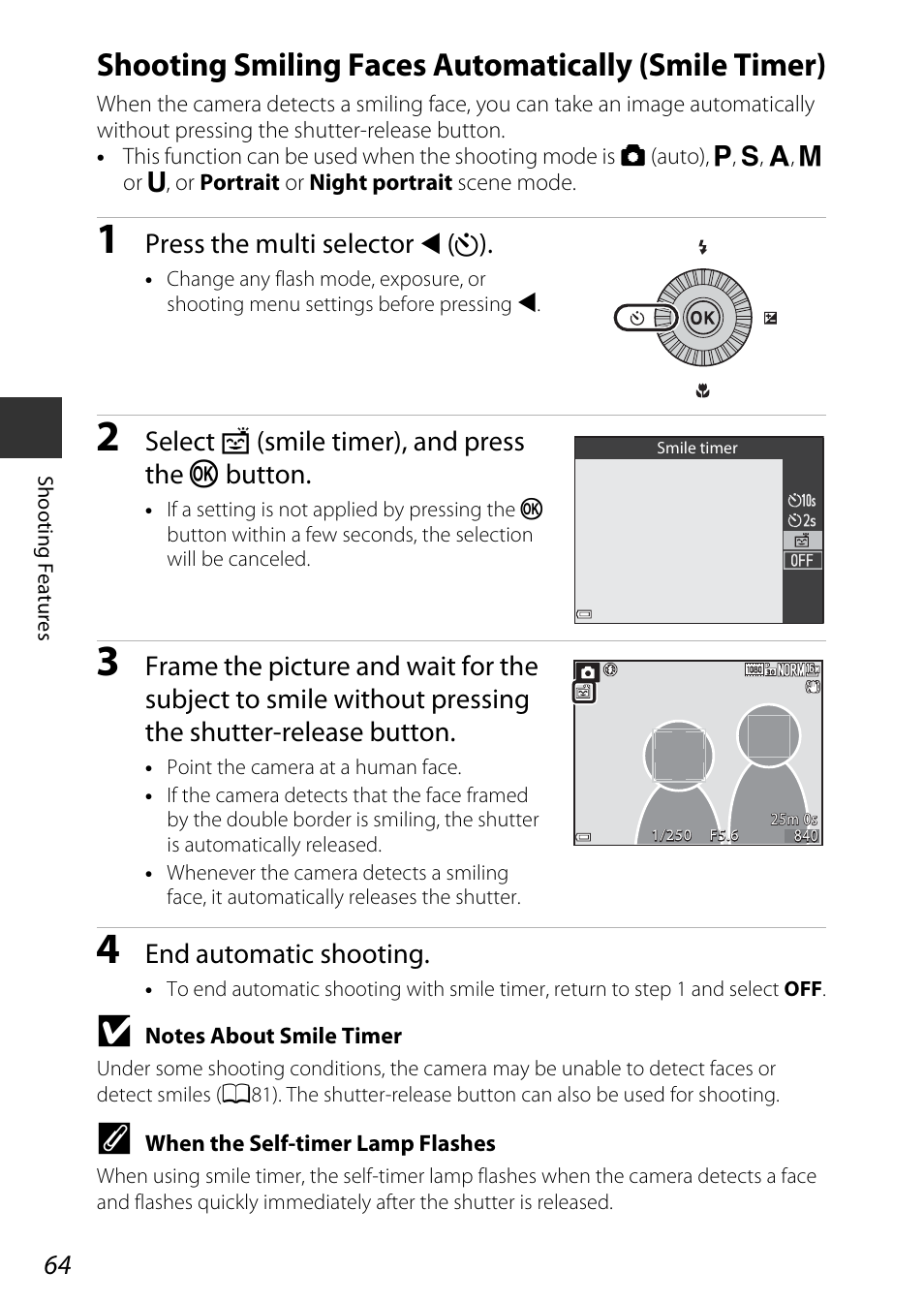 Shooting smiling faces automatically (smile timer), A64), Press the multi selector | Select a (smile timer), and press the k button, End automatic shooting | Nikon P600 User Manual | Page 86 / 236