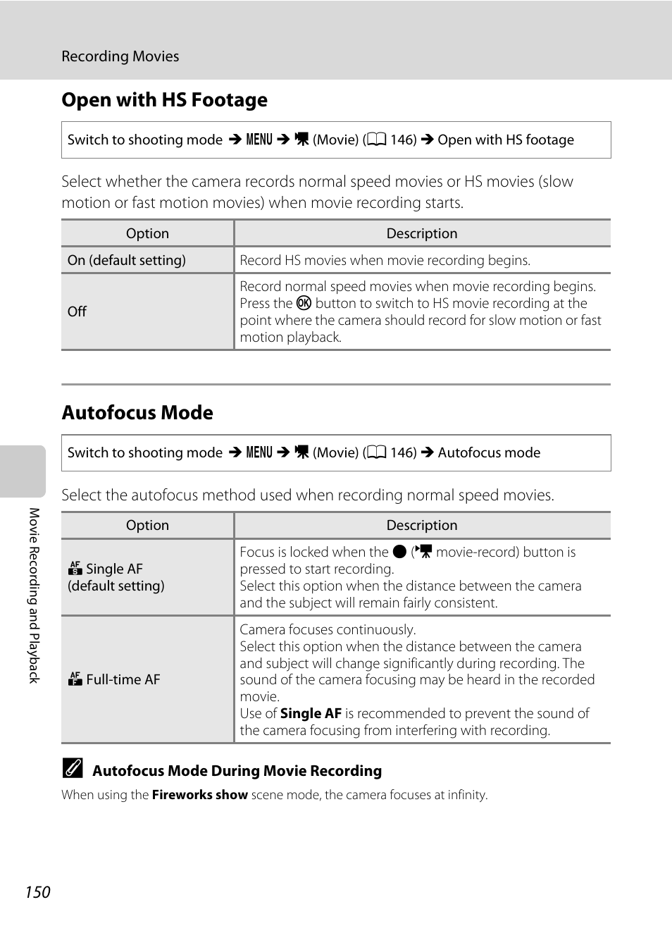 Open with hs footage, Autofocus mode, Open with hs footage autofocus mode | A 150, A 150) | Nikon S9100 User Manual | Page 162 / 236