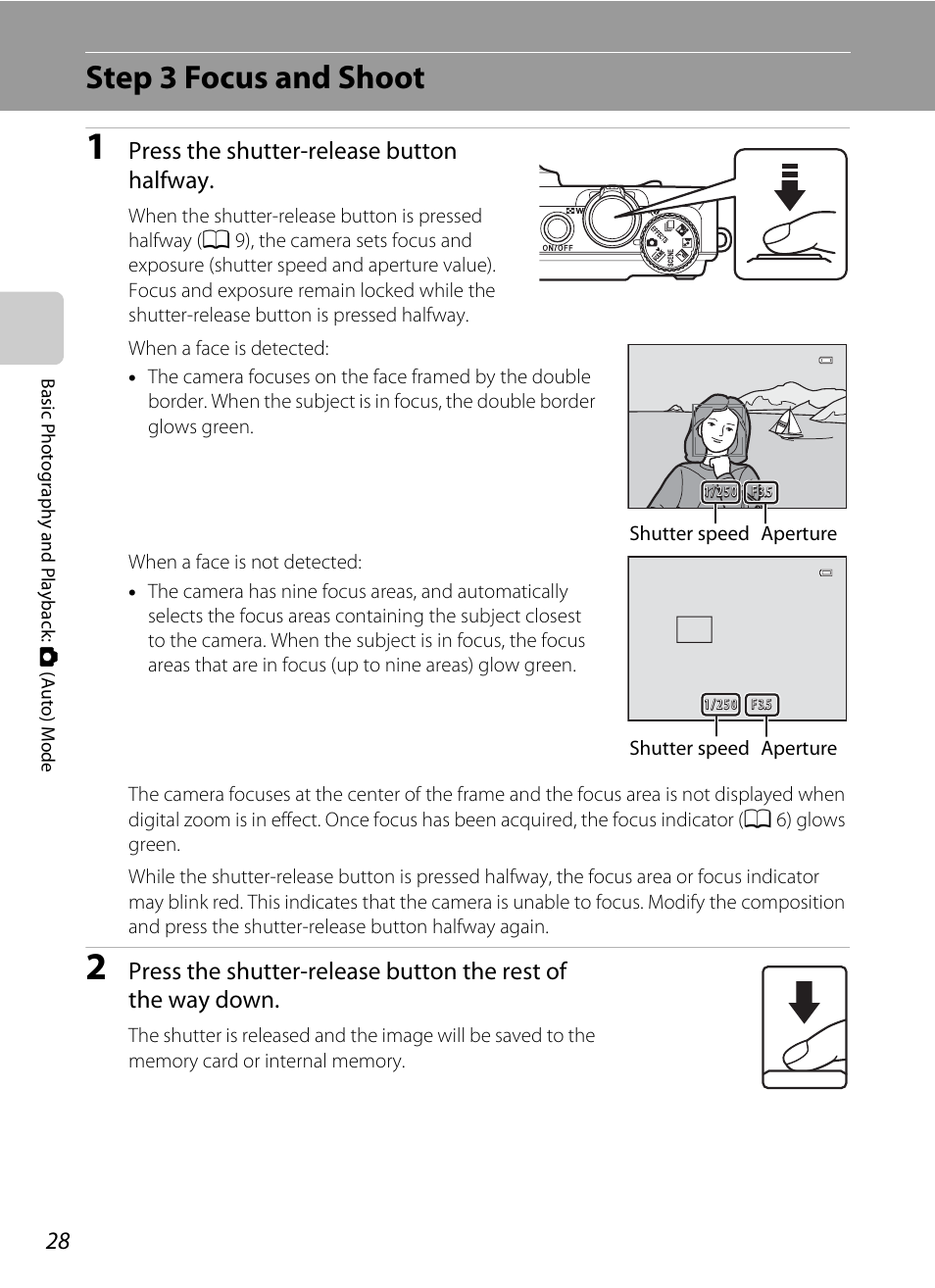 Step 3 focus and shoot, Press the shutter-release button halfway | Nikon S9100 User Manual | Page 40 / 236