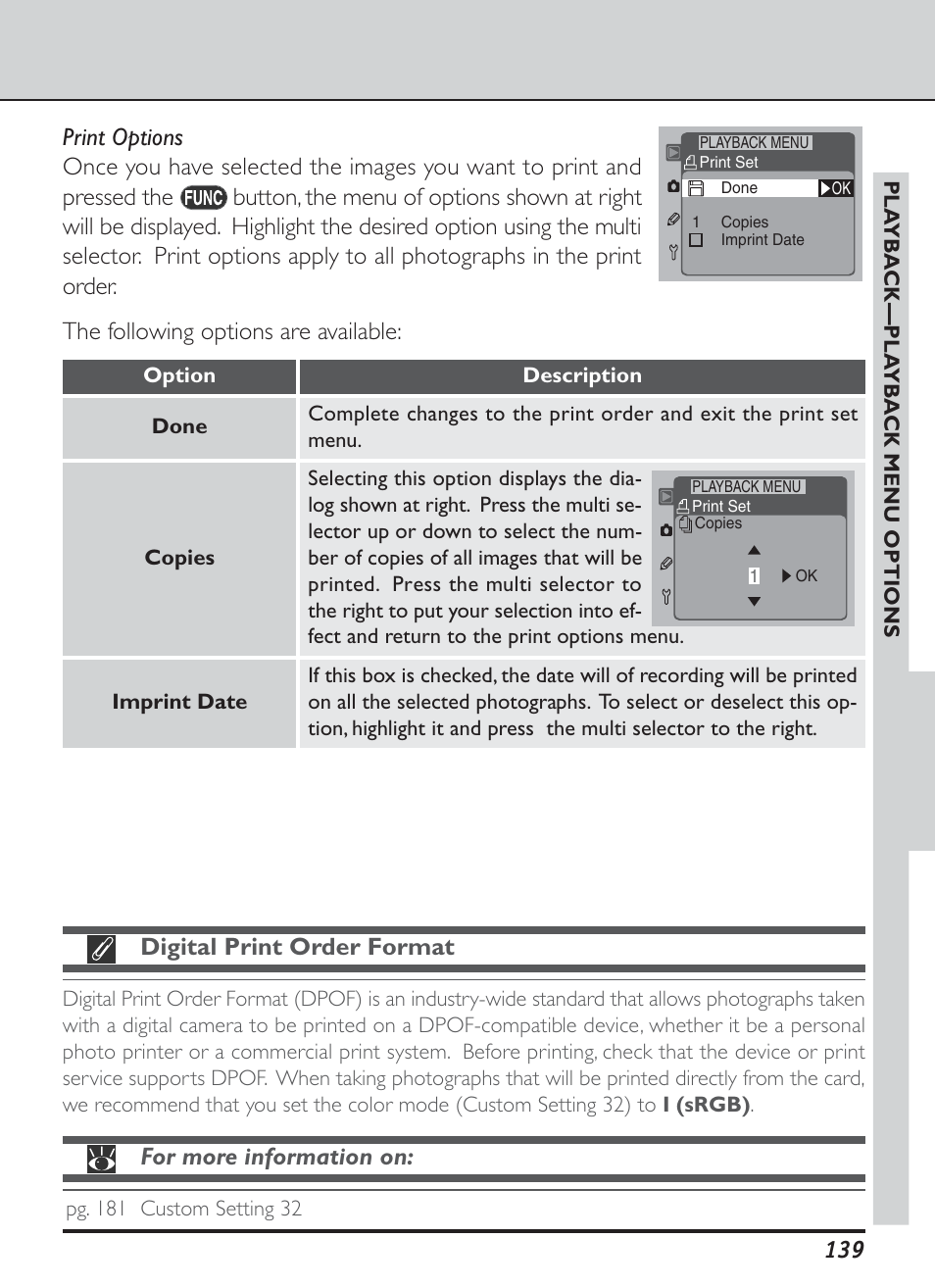Digital print order format, For more information on, The following options are available | Nikon D1H User Manual | Page 153 / 238
