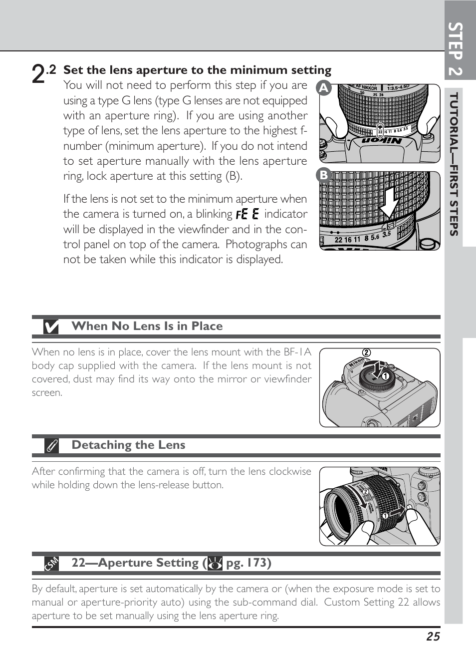 Step 2, 25 when no lens is in place, Detaching the lens | Tut orial—first steps | Nikon D1H User Manual | Page 39 / 238