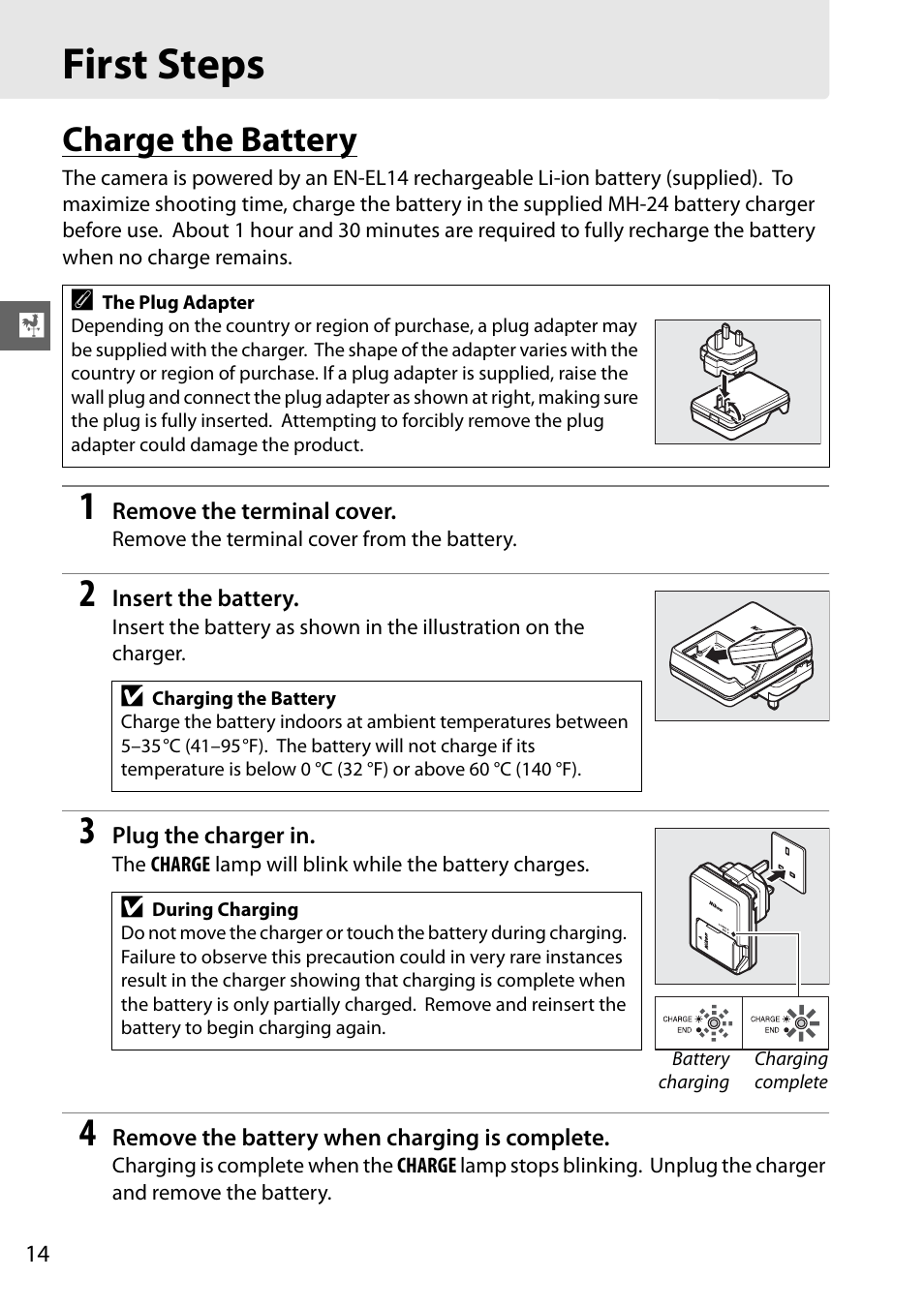 First steps, Charge the battery | Nikon D5100 User Manual | Page 32 / 260