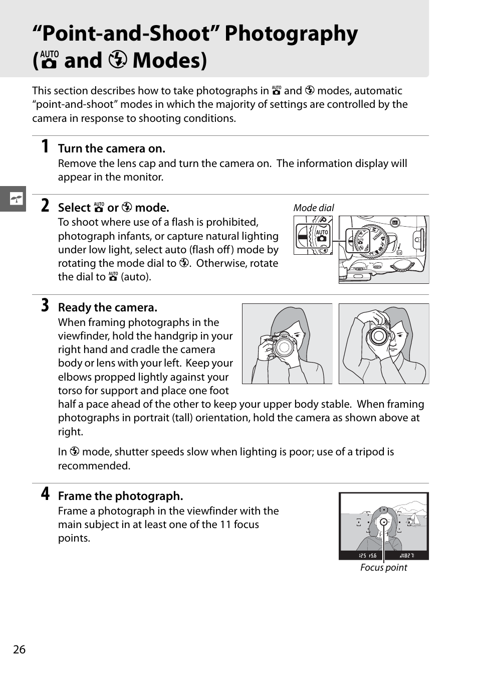 Point-and-shoot” photography ( i and j modes) | Nikon D5100 User Manual | Page 44 / 260