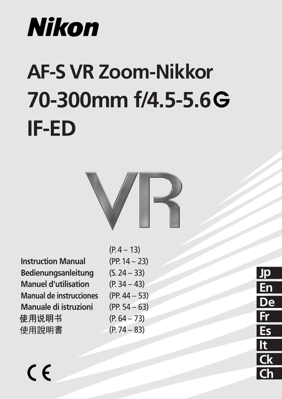 Nikon AF-S VR 70-300_f-4.5-5.6G IF-ED User Manual | 92 pages