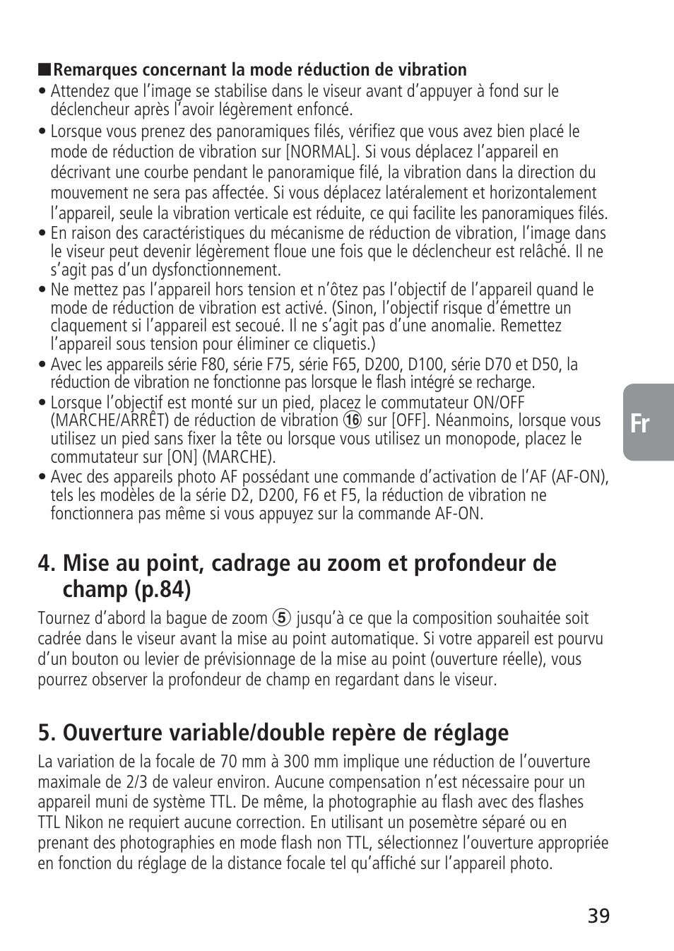 Ouverture variable/double repère de réglage | Nikon AF-S VR 70-300_f-4.5-5.6G IF-ED User Manual | Page 39 / 92