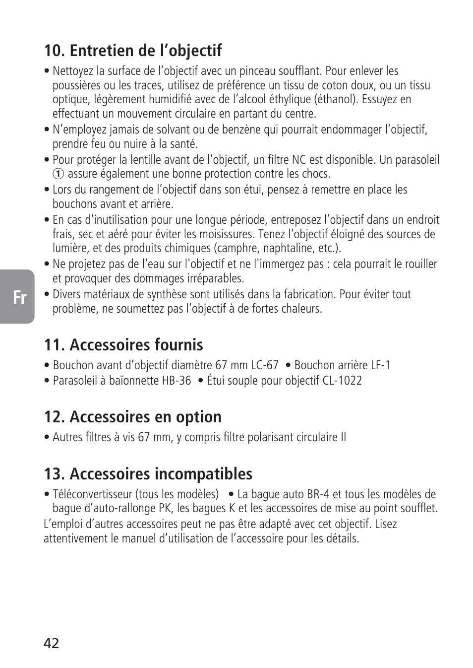 Entretien de l’objectif, Accessoires fournis, Accessoires en option | Accessoires incompatibles | Nikon AF-S VR 70-300_f-4.5-5.6G IF-ED User Manual | Page 42 / 92