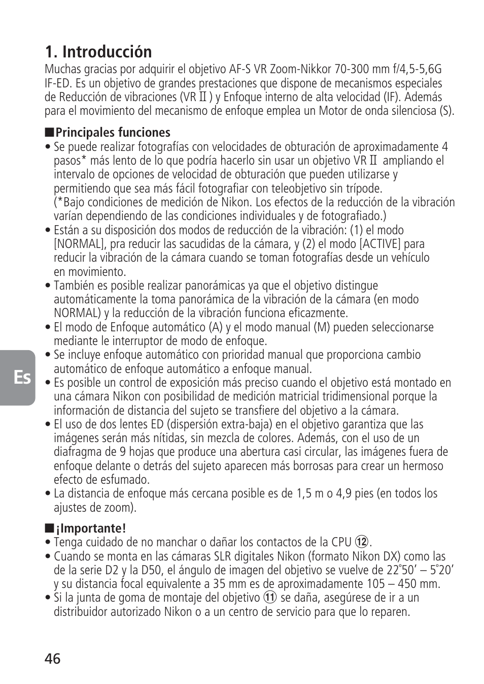 Introducción | Nikon AF-S VR 70-300_f-4.5-5.6G IF-ED User Manual | Page 46 / 92