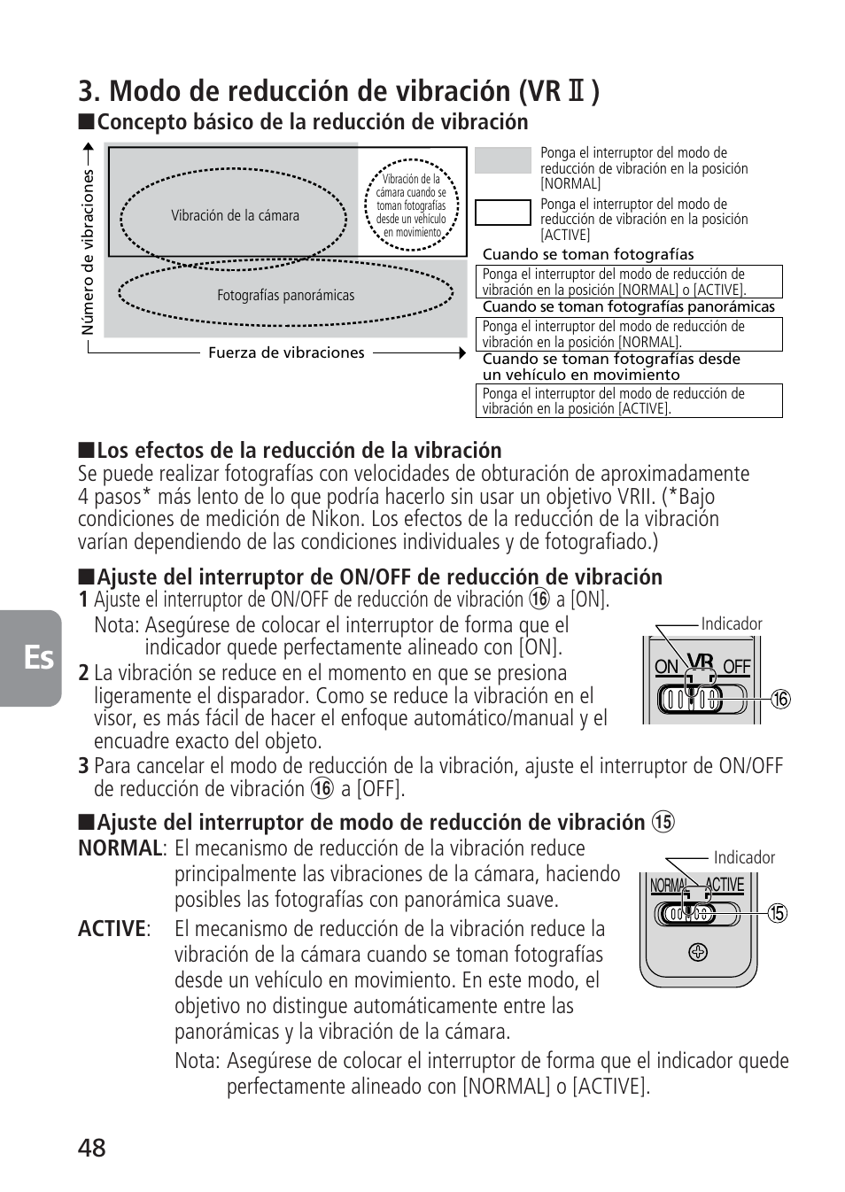 Modo de reducción de vibración (vr @ ) | Nikon AF-S VR 70-300_f-4.5-5.6G IF-ED User Manual | Page 48 / 92