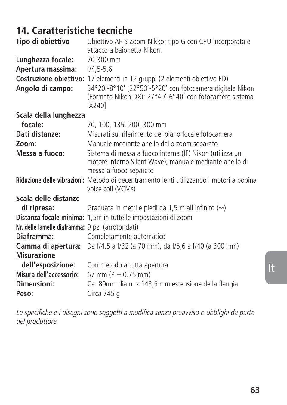 Caratteristiche tecniche | Nikon AF-S VR 70-300_f-4.5-5.6G IF-ED User Manual | Page 63 / 92