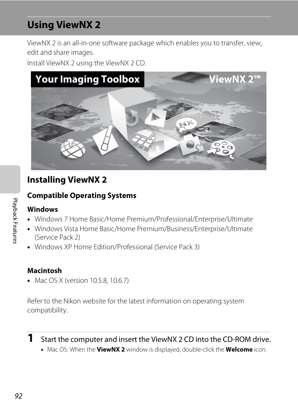 Using viewnx 2, Installing viewnx 2, A92) | Your imaging toolbox viewnx 2 | Nikon P7100 User Manual | Page 110 / 260