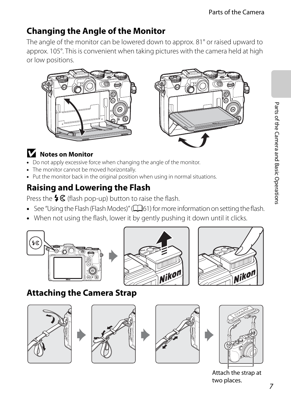 Changing the angle of the monitor, Raising and lowering the flash, Attaching the camera strap | 7 raising and lowering the flash, 7 attaching the camera strap | Nikon P7100 User Manual | Page 25 / 260