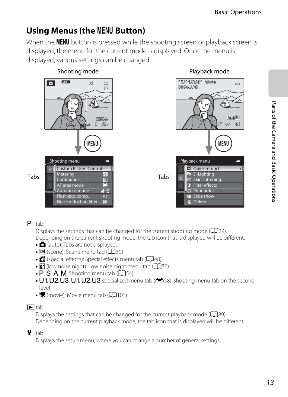 Using menus (the menu button), Using menus (the, D button) | Using menus (the d button), Basic operations | Nikon P7100 User Manual | Page 31 / 260