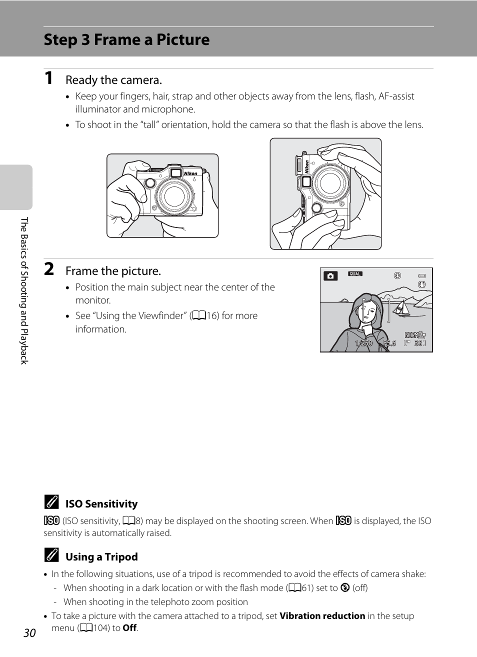 Step 3 frame a picture, Ready the camera, Frame the picture | Nikon P7100 User Manual | Page 48 / 260