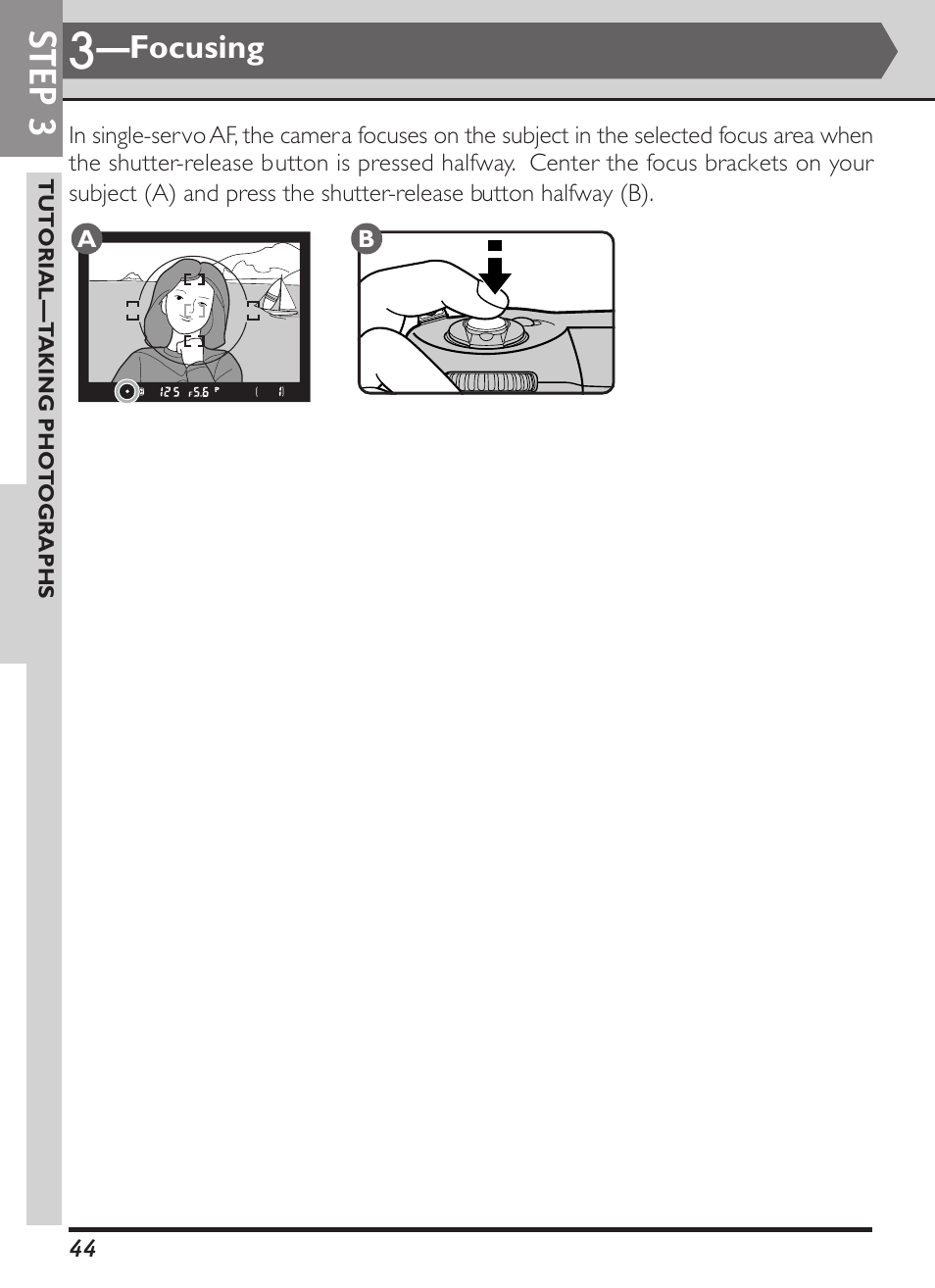 Step 3, Focusing | Nikon D1X User Manual | Page 57 / 236
