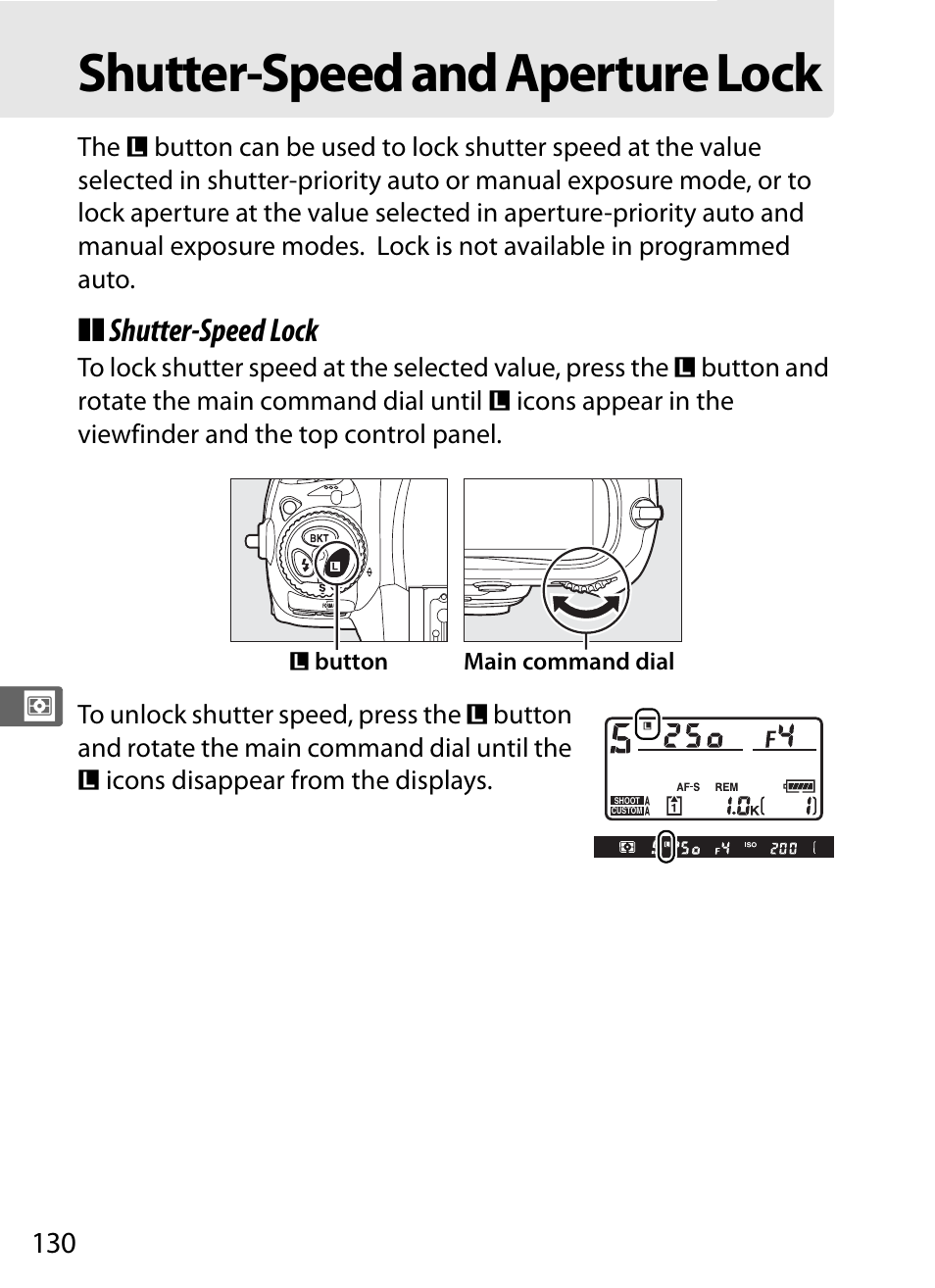 Shutter-speed and aperture lock, Shutter-speed lock | Nikon D3S User Manual | Page 156 / 460