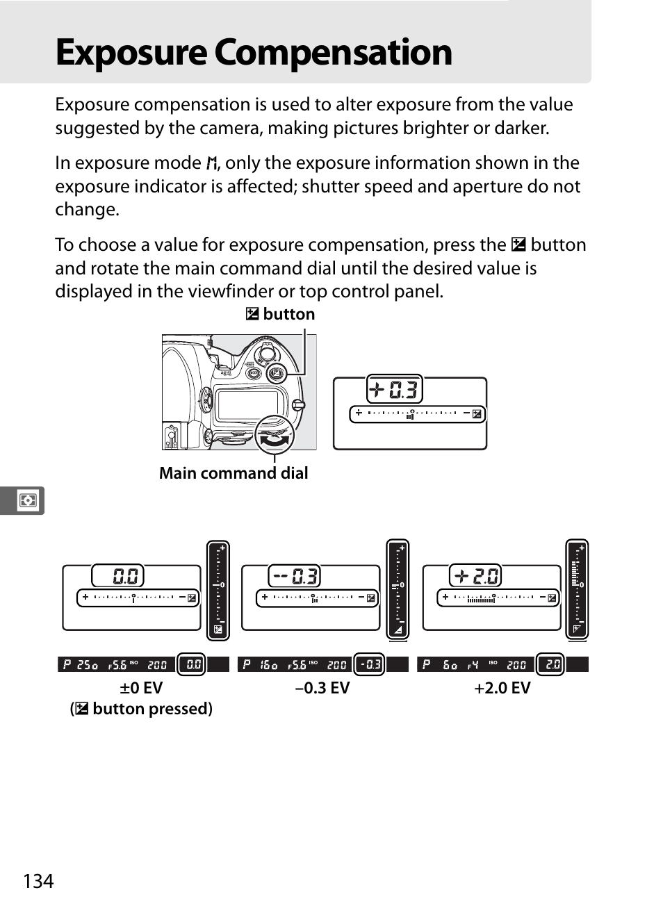Exposure compensation | Nikon D3S User Manual | Page 160 / 460