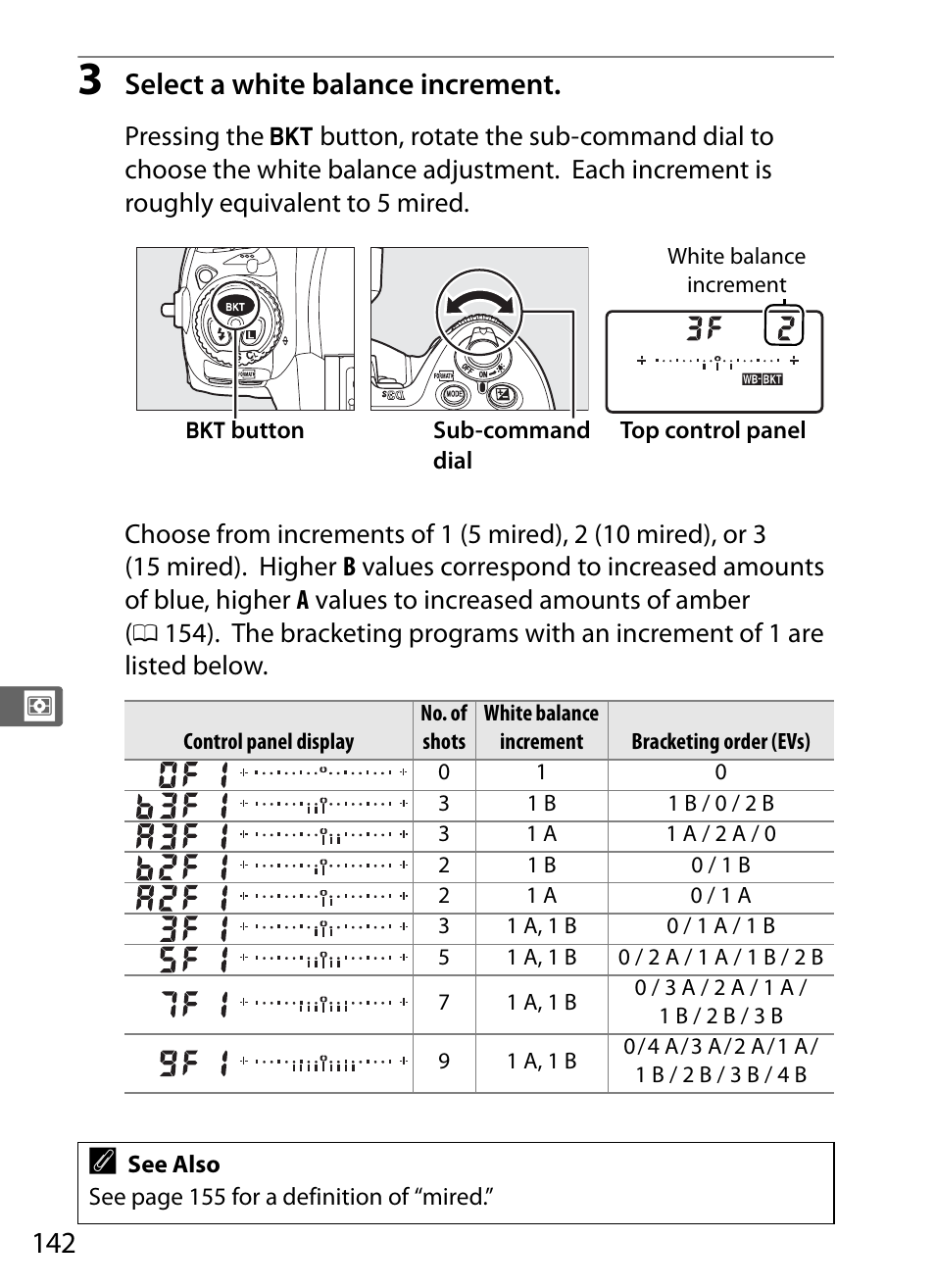 Select a white balance increment | Nikon D3S User Manual | Page 168 / 460