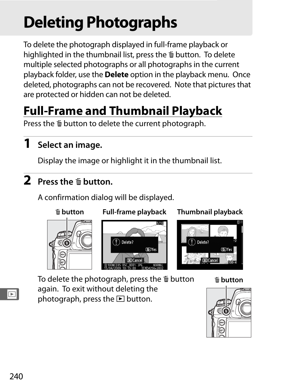 Deleting photographs, Full-frame and thumbnail playback | Nikon D3S User Manual | Page 266 / 460