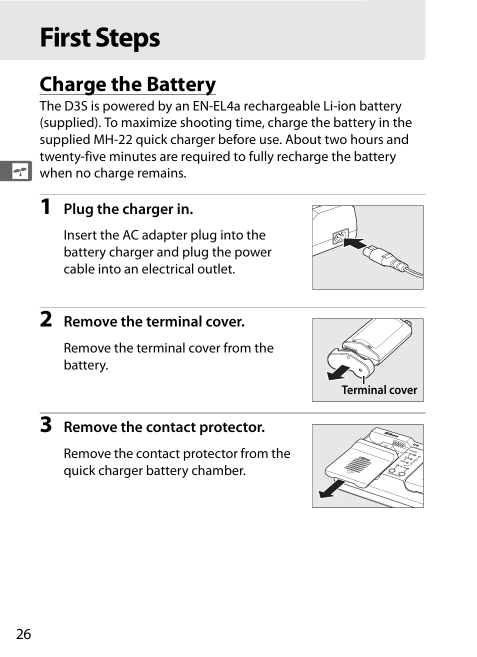 First steps, Charge the battery | Nikon D3S User Manual | Page 52 / 460