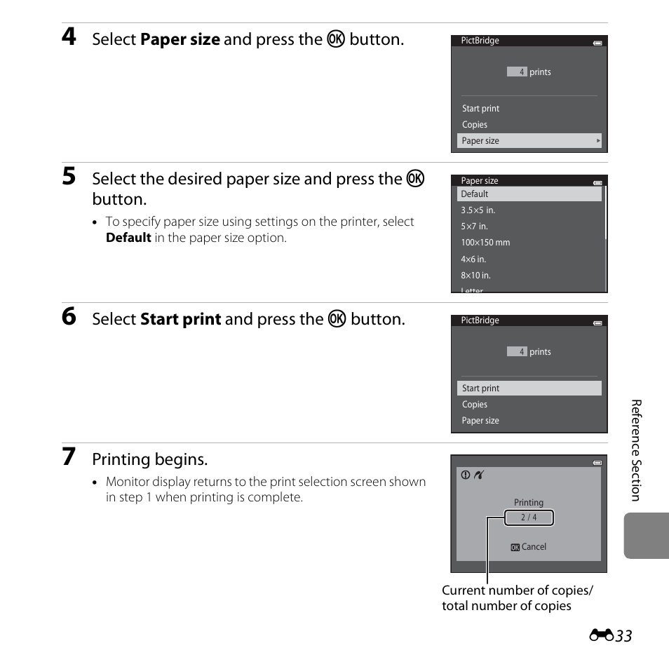 Select paper size and press the k button, Select start print and press the k button, Printing begins | Nikon S6500 User Manual | Page 165 / 284