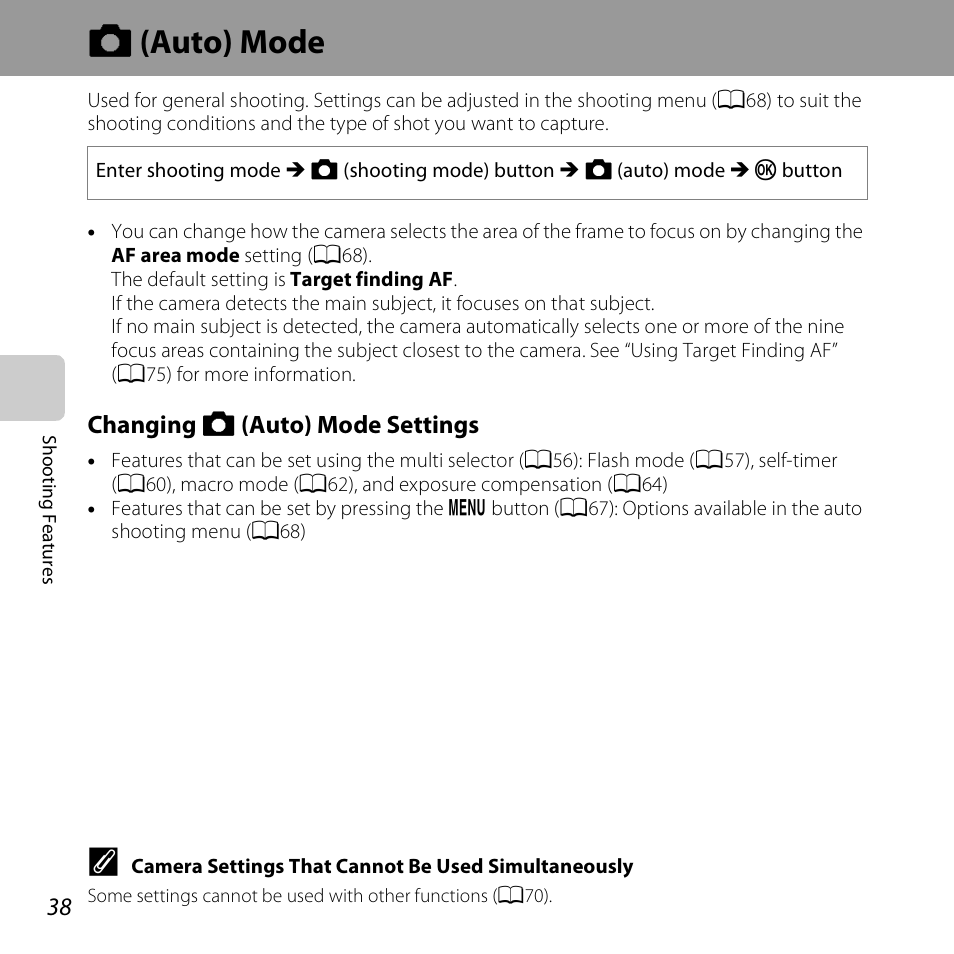 Auto mode, A (auto) mode, Changing a (auto) mode settings | Nikon S6500 User Manual | Page 60 / 284