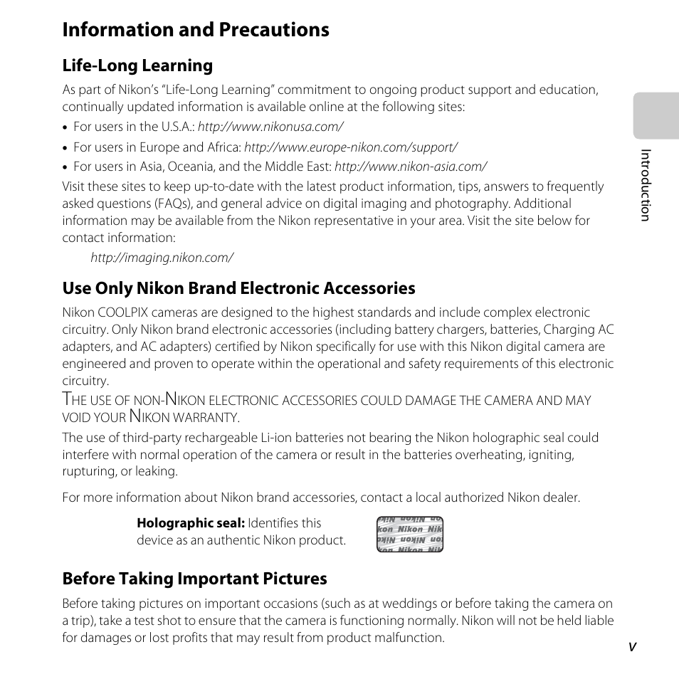 Information and precautions, Life-long learning, Use only nikon brand electronic accessories | Before taking important pictures | Nikon S6500 User Manual | Page 7 / 284